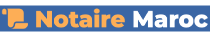 notaire maroc